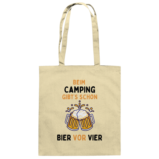 Beim Camping gibt's schon Bier vor Vier - Baumwolltasche
