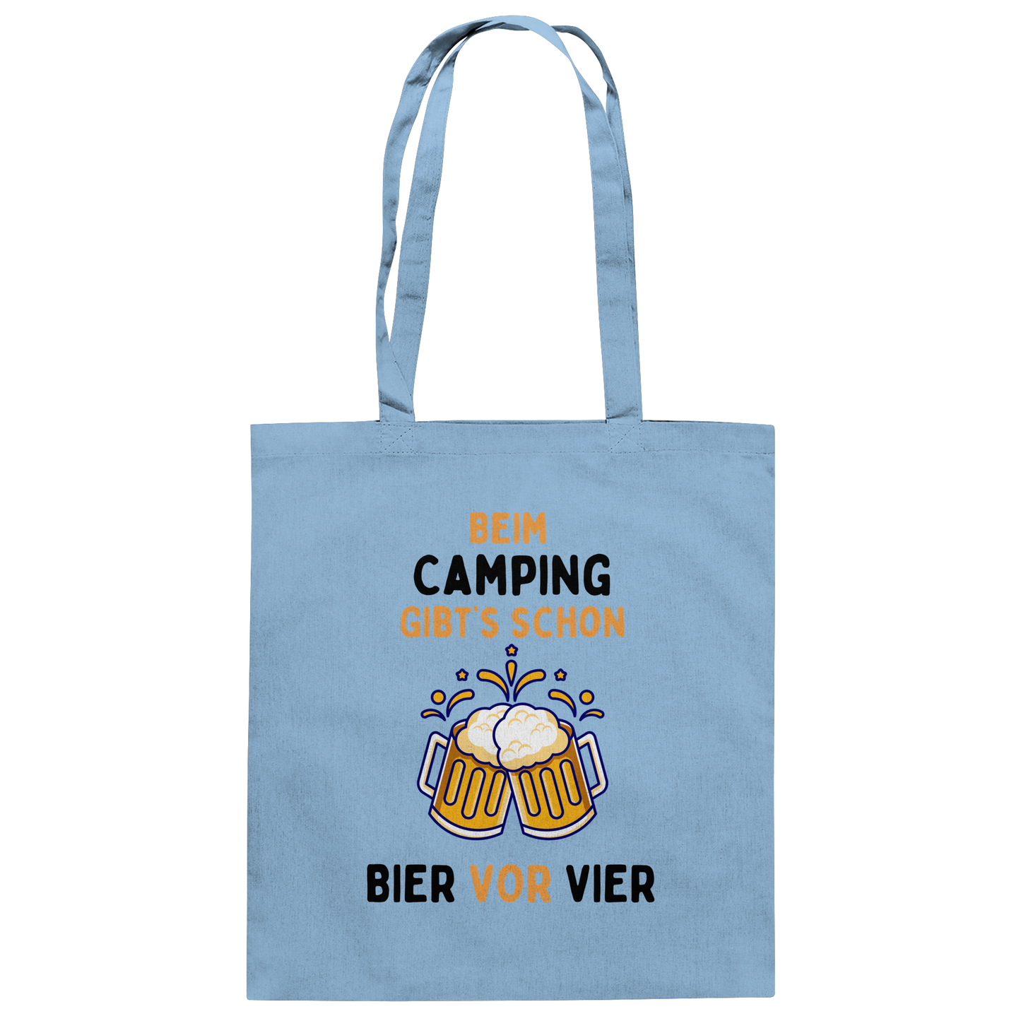 Beim Camping gibt's schon Bier vor Vier - Baumwolltasche