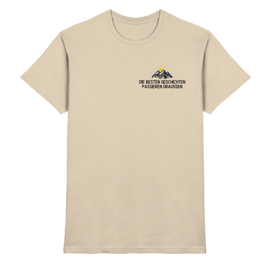 Die besten Geschichten passieren draussen - Premium Shirt