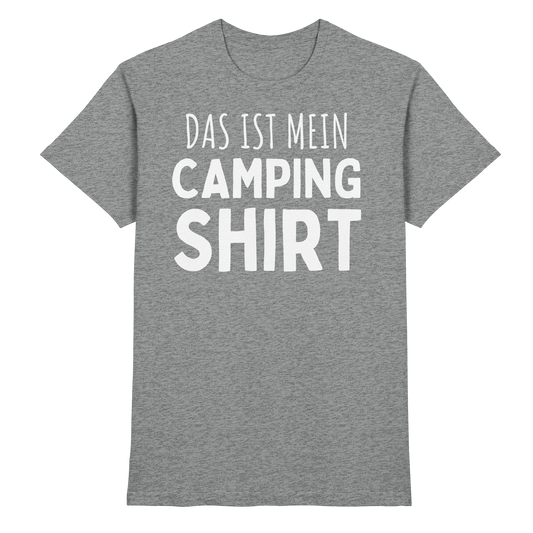 Das ist mein Campingshirt - Premium Shirt