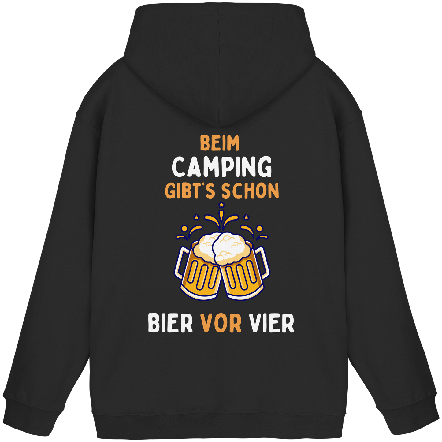 Beim Camping gibt's schon Bier vor Vier - Basic Unisex Hoodie