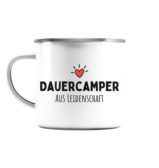 Dauercamper aus Leidenschaft - Emaille Tasse (Silber)
