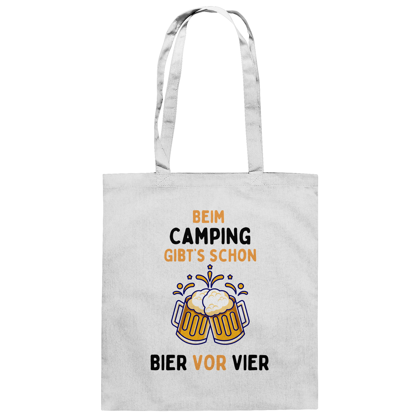 Beim Camping gibt's schon Bier vor Vier - Baumwolltasche