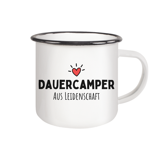 Dauercamper aus Leidenschaft - Emaille Tasse (Black)