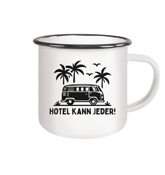 Hotel kann jeder! - Emaille Tasse (Black)