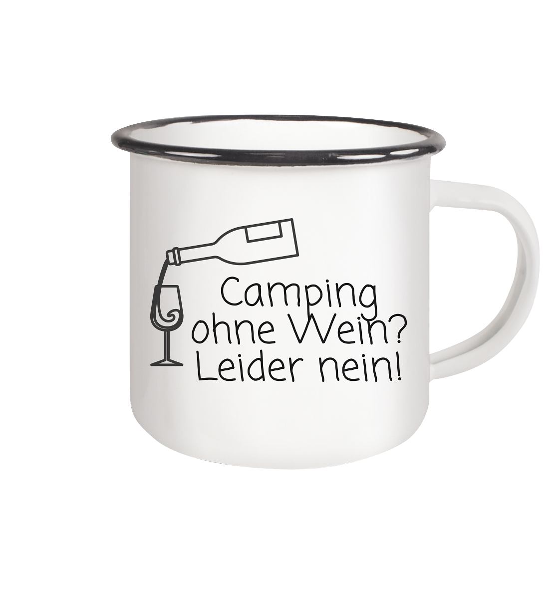 Camping ohne Wein? Leider nein. - Emaille Tasse (Black)