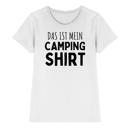 Das ist mein Camping Shirt - Ladies Premium Shirt