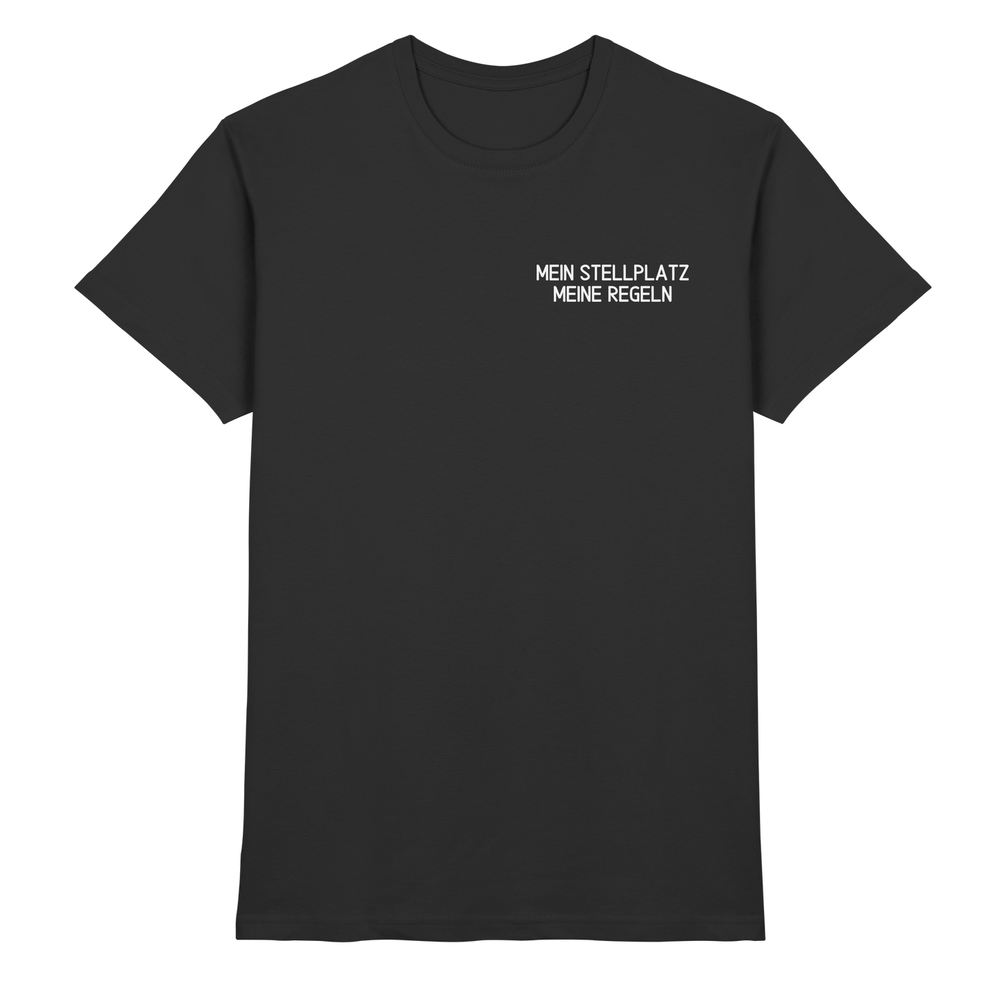 Mein Stellplatz meine Regeln - Premium Shirt