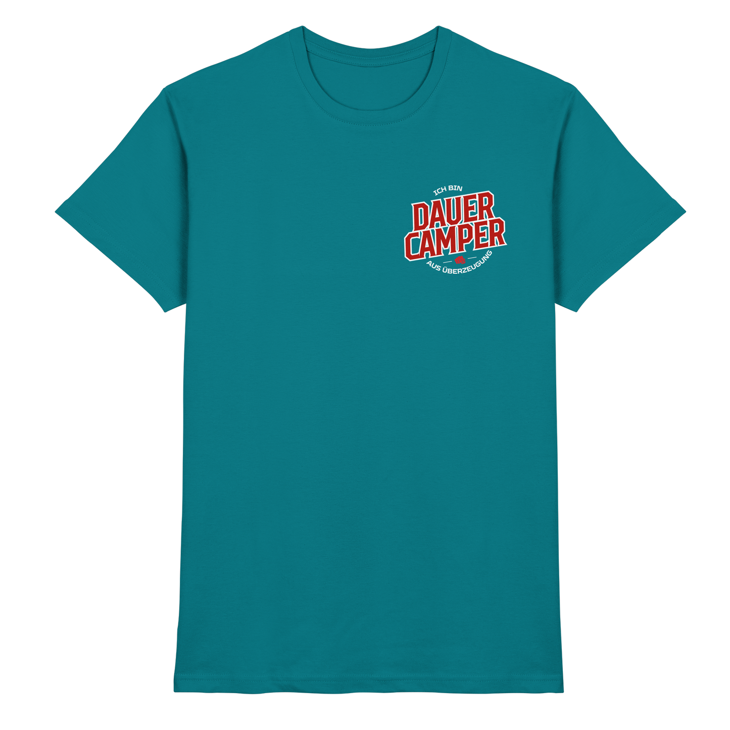 Dauercamper aus Überzeugung - Premium Shirt