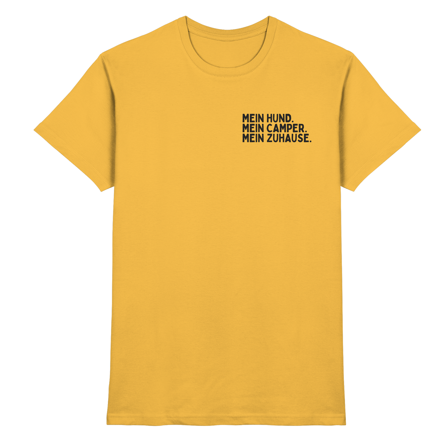 Mein Hund. Mein Camper. Mein Zuhause - Premium Shirt