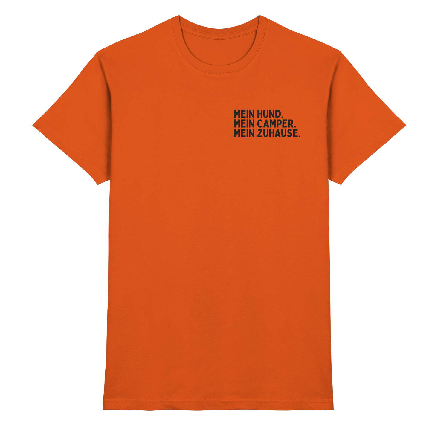 Mein Hund. Mein Camper. Mein Zuhause - Premium Shirt