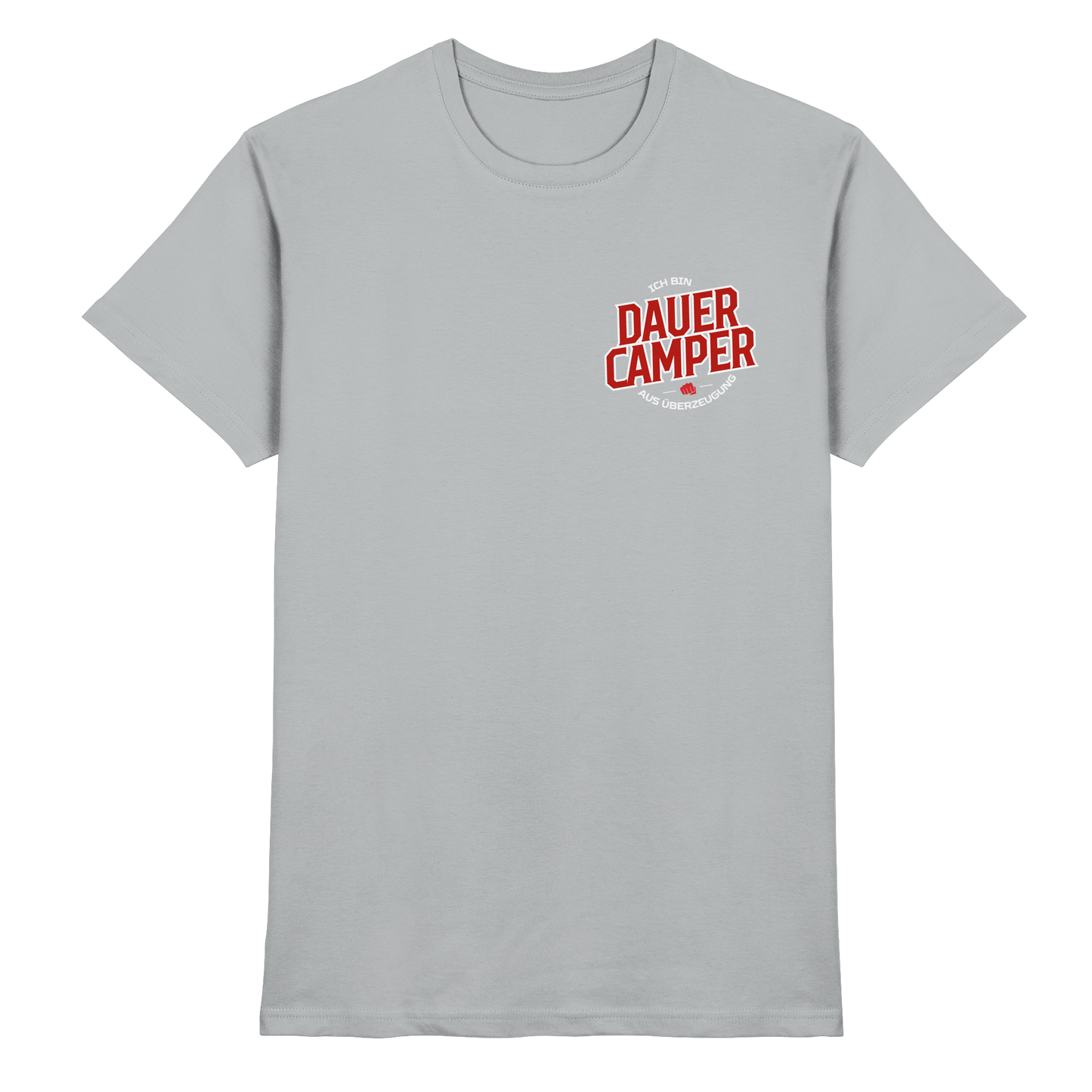 Dauercamper aus Überzeugung - Premium Shirt
