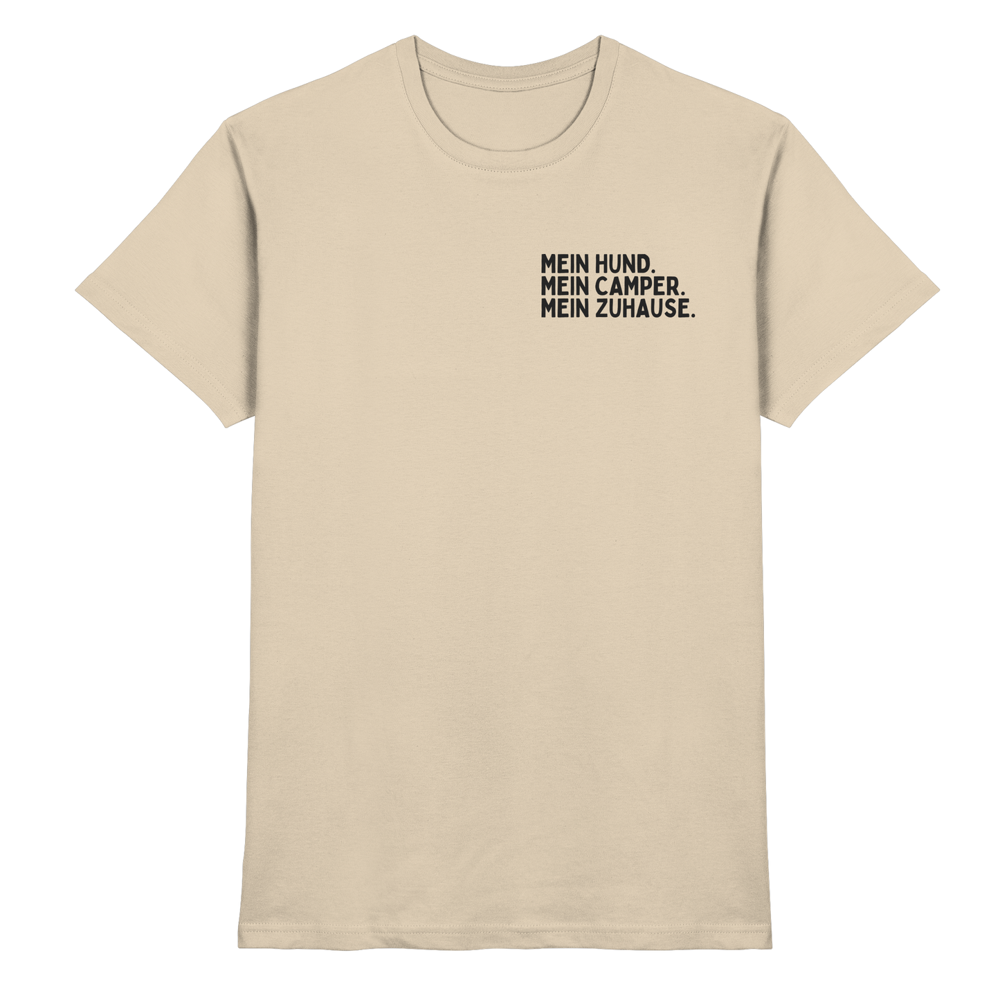 Mein Hund. Mein Camper. Mein Zuhause - Premium Shirt