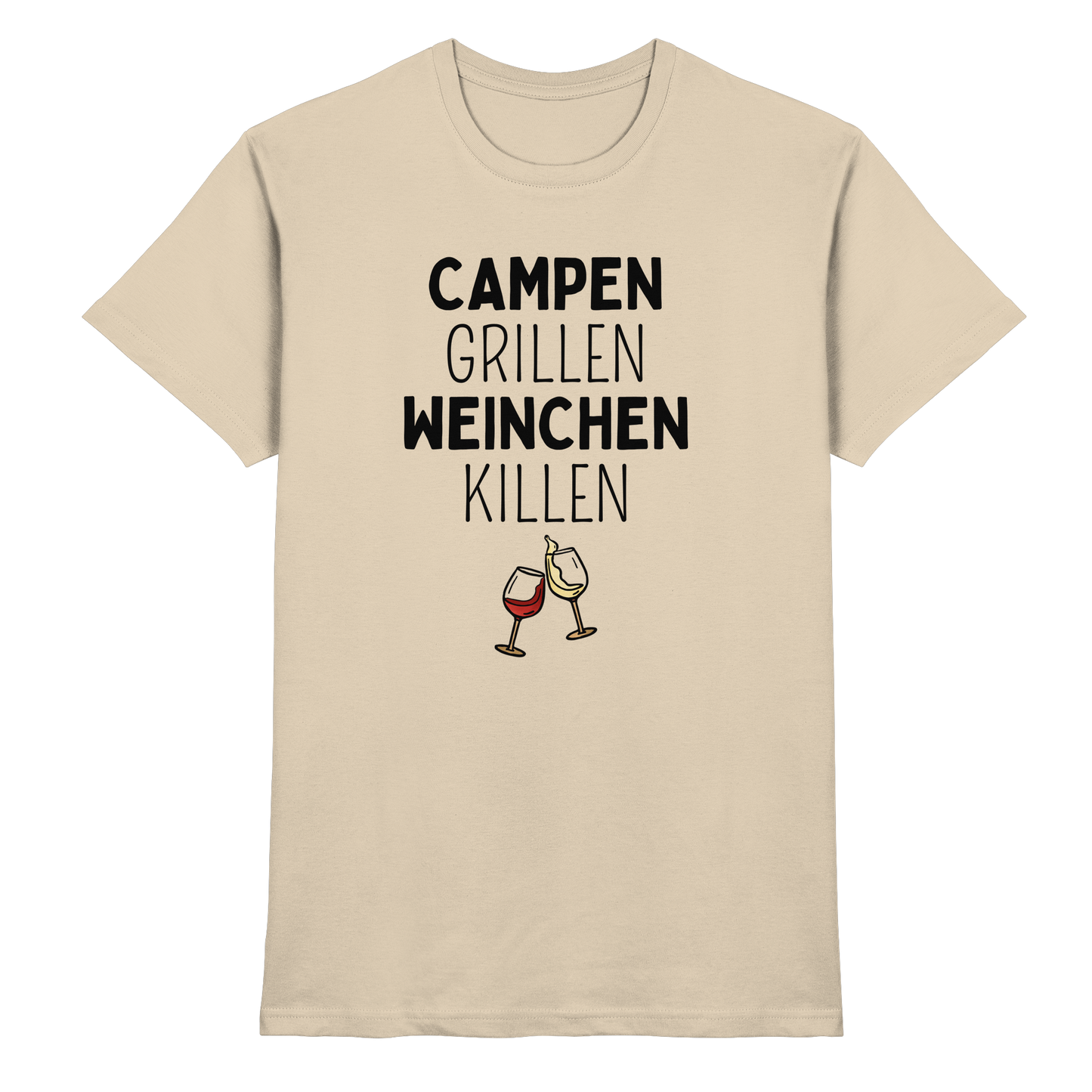 Campen Grillen Weinchen Killen - Premium Shirt