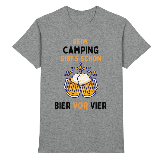 Beim Camping gibt's schon Bier vor Vier - Premium Shirt