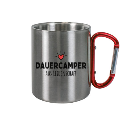 Dauercamper aus Leidenschaft - Edelstahl Tasse