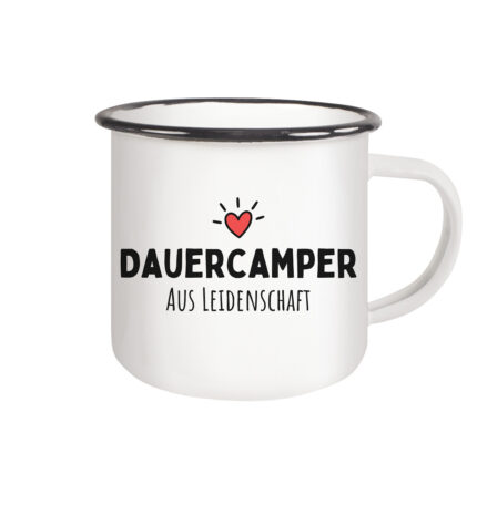 Dauercamper aus Leidenschaft - Emaille Tasse (Black)